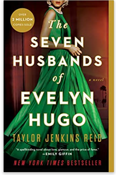 The Seven Husbands of Evelyn Hugo: A Novel