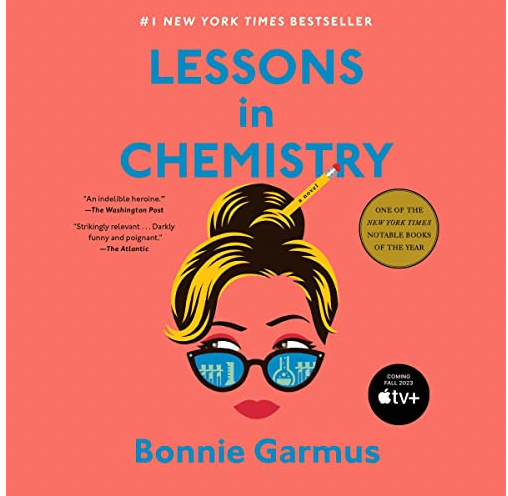 Lessons in Chemistry: A Novel