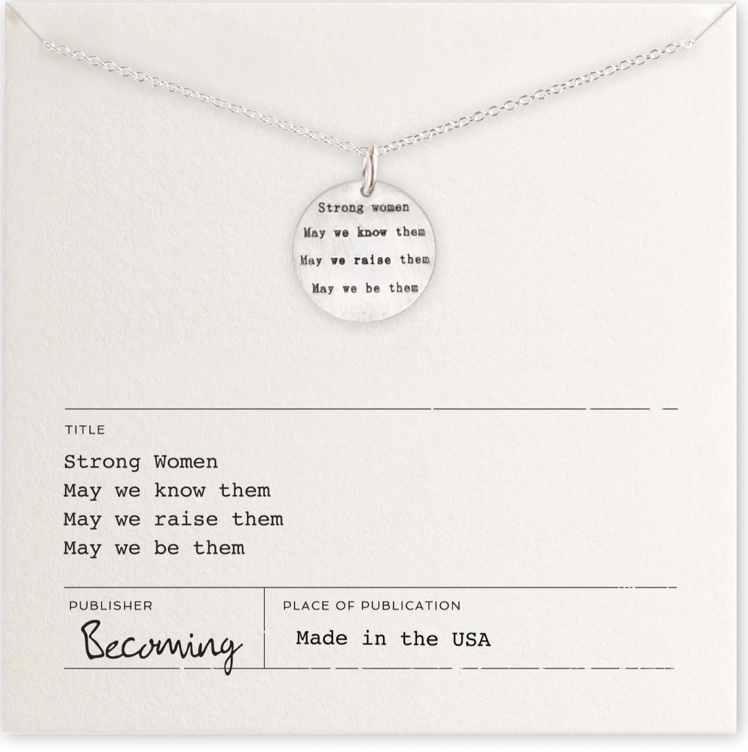 Becoming Strong Women Necklace