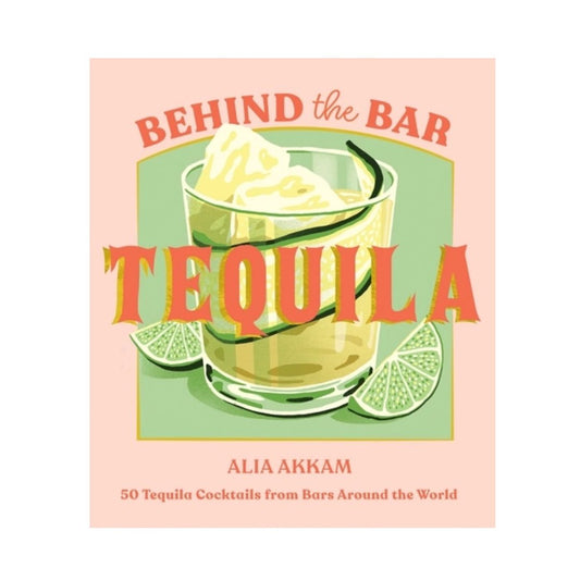 Behind the Bar Tequila