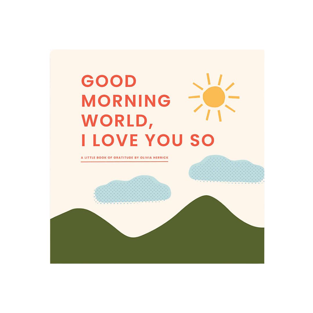 Good Morning, World