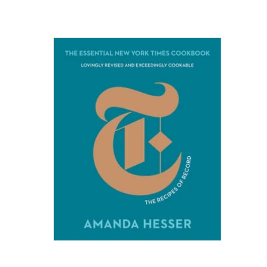 The Essential New York Times Cookbook : The Recipes of Record