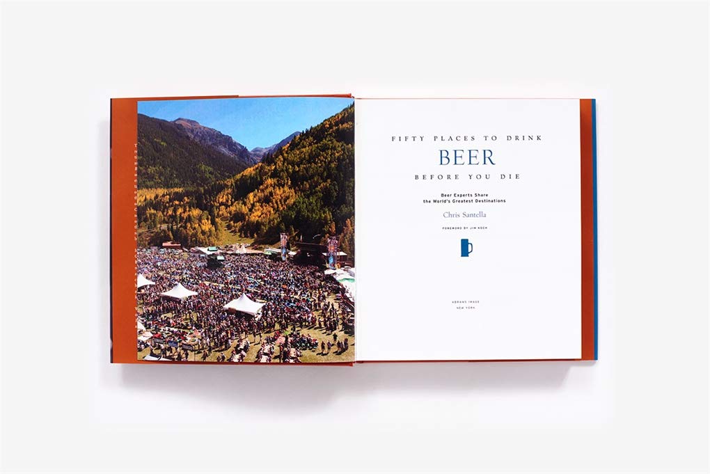 Fifty Places to Drink Beer Before You Die