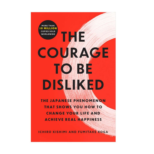 Courage to be Disliked