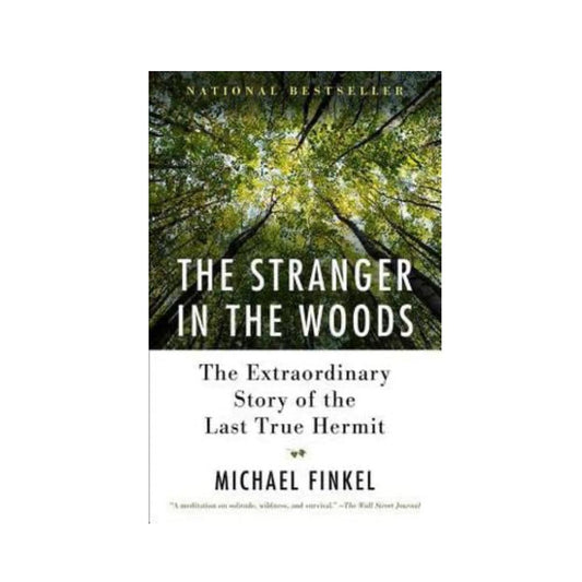 The Stranger In the Woods