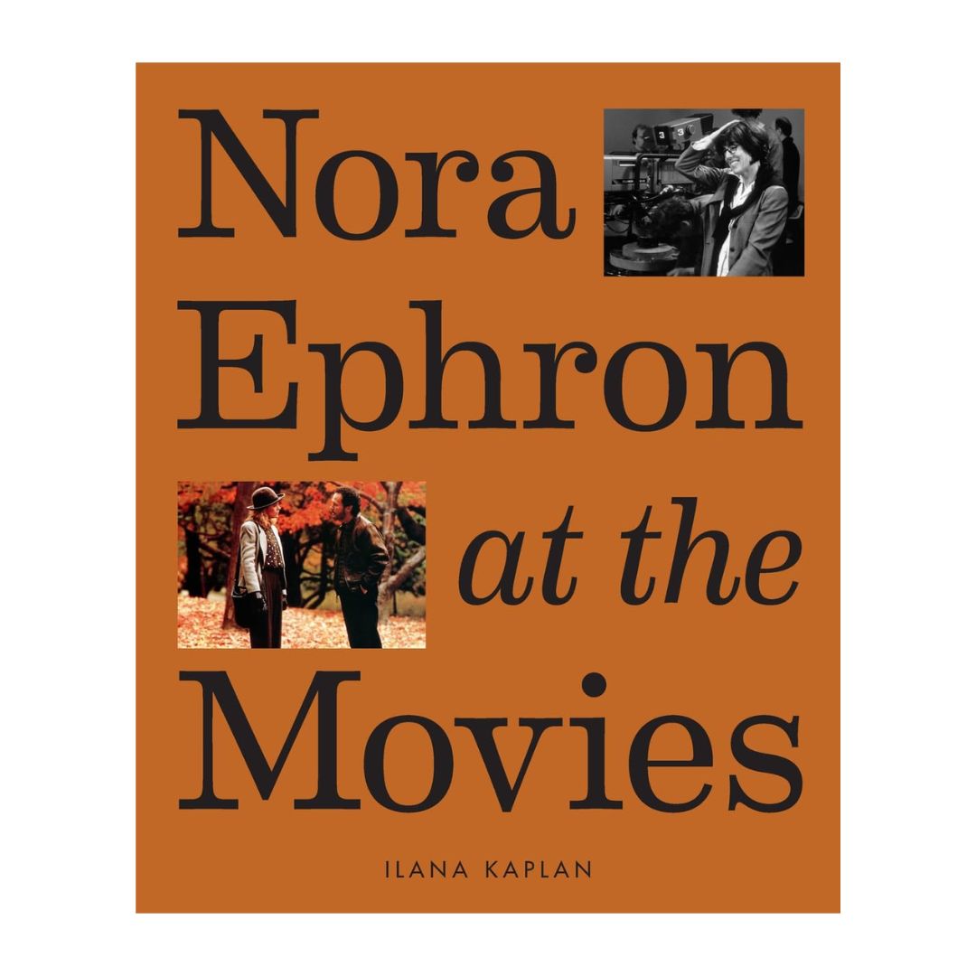 Nora Ephron at the Movies