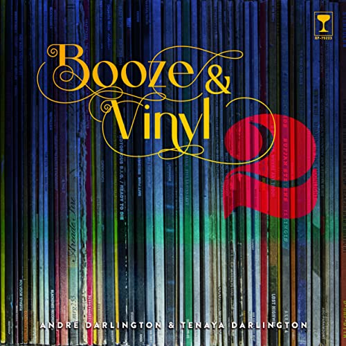 Booze & Vinyl: Volume 2