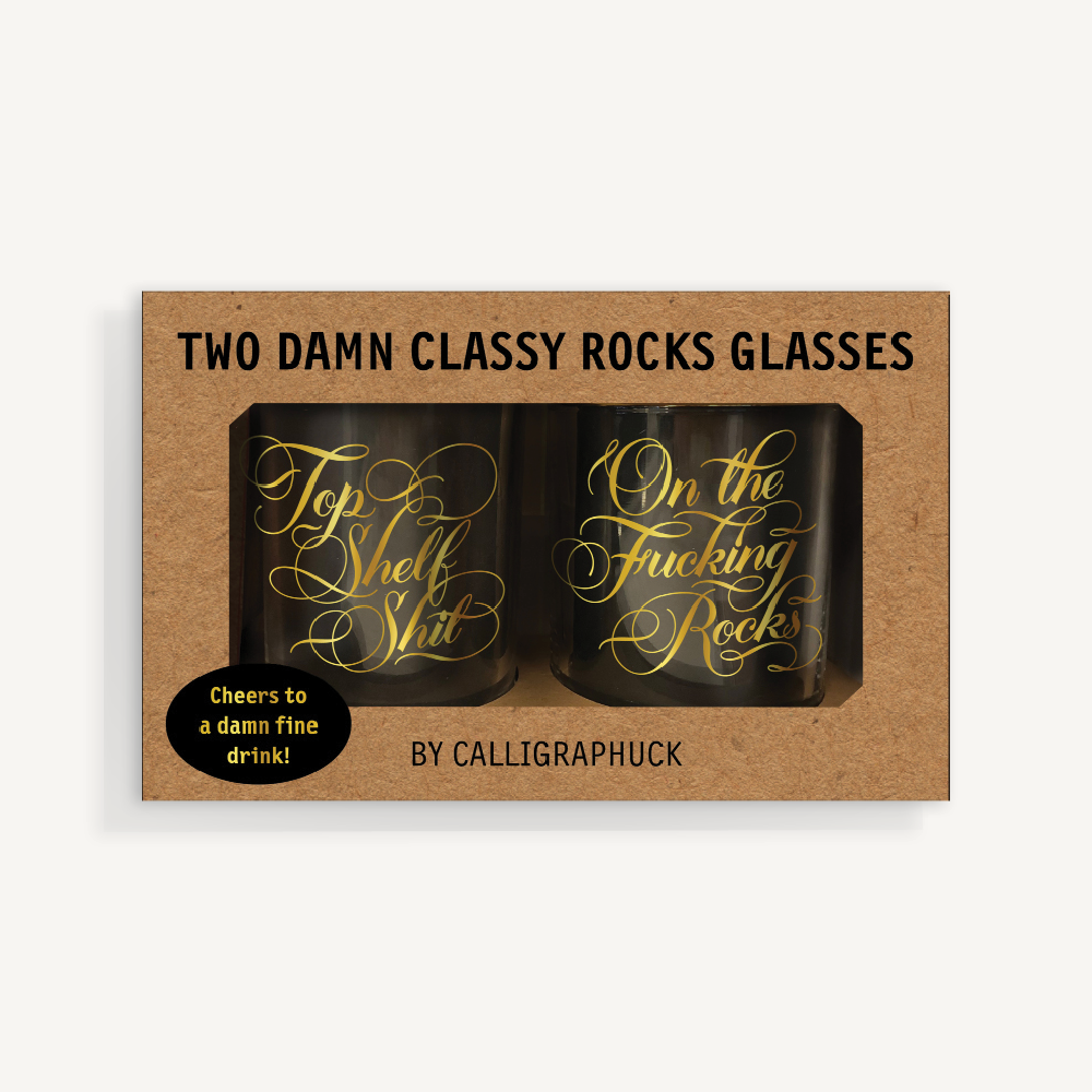 Two Damn Classy Rocks Glasses