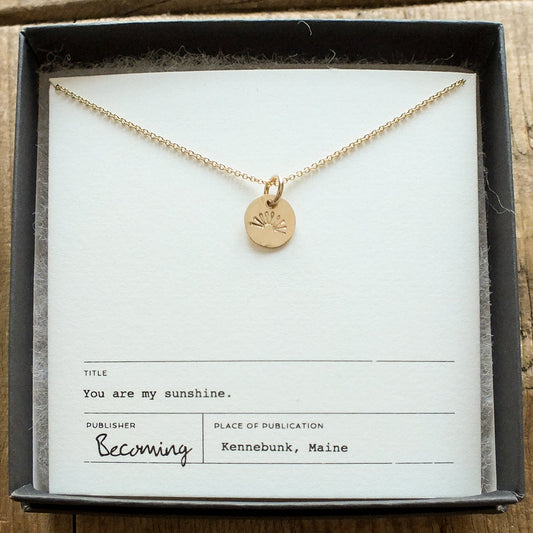 Becoming You Are My Sunshine Necklace